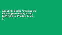 About For Books  Cracking the AP European History Exam, 2020 Edition: Practice Tests & Proven
