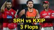 SRH vs KXIP Match 22 : Flopped Punjab Players list | OneIndia Tamil