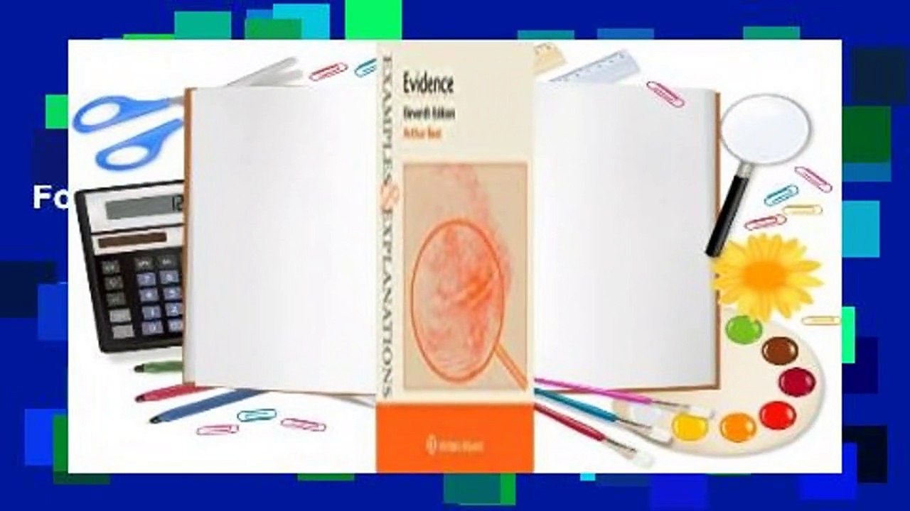 Examples & Explanations for Evidence  For Kindle