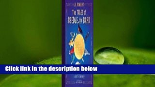 Full Version  The Tales of Beedle the Bard: The Illustrated Edition  For Kindle