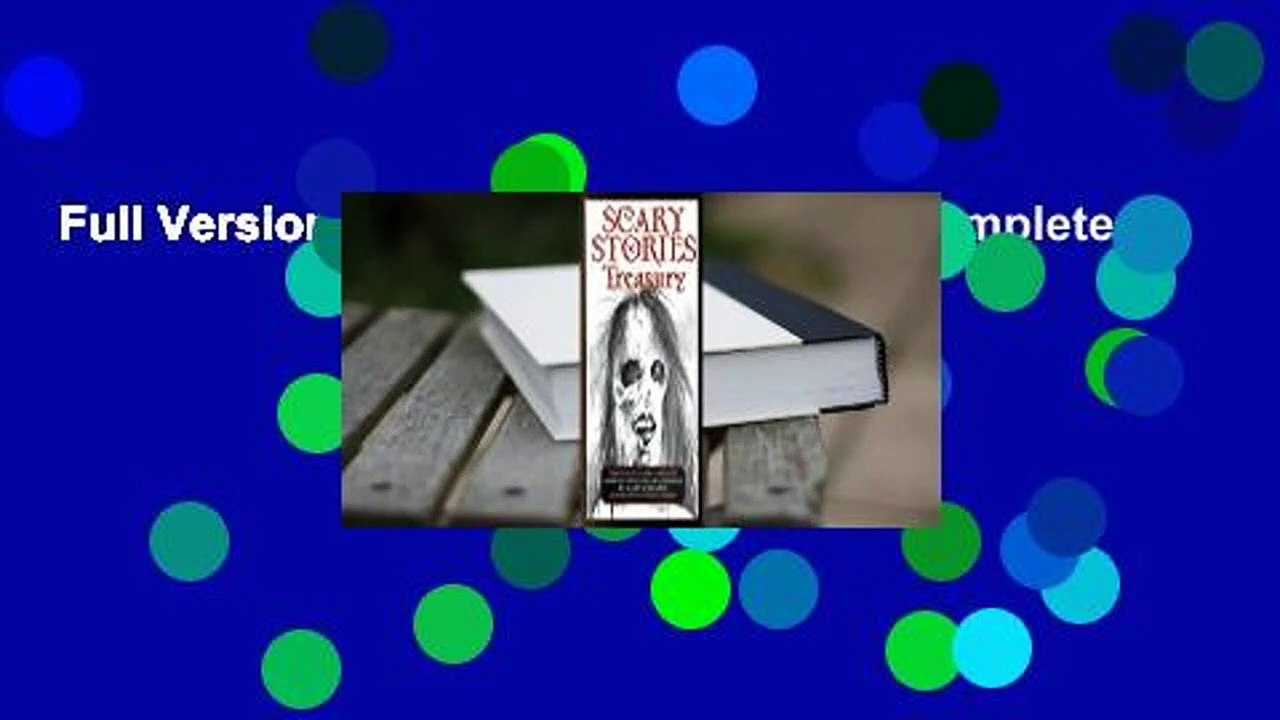 Full Version  Scary Stories Treasury Complete