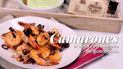 Camarones al ajillo con aderezo de guacamole