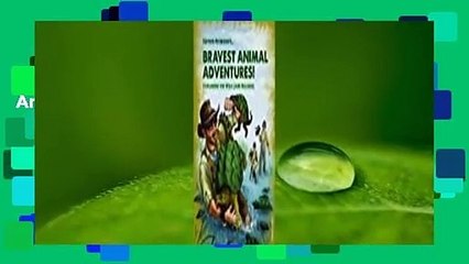 Coyote Peterson's Brave Adventures: Wild Animals in a Wild World  Best Sellers Rank : #4