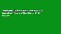 Warriors: Dawn of the Clans Box Set (Warriors: Dawn of the Clans, #1-6)  Review