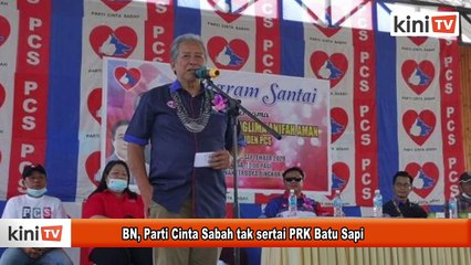 Video herunterladen: BN, Parti Cinta Sabah tak sertai PRK Batu Sapi