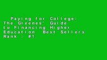 Paying for College: The Greenes' Guide to Financing Higher Education  Best Sellers Rank : #1