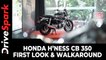 Honda H’Ness CB 350 First Look & Walkaround | Price, Specs, Mileage, Features & Other Details