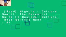 [Read] Nigeria - Culture Smart!: The Essential Guide to Customs  Culture  Best Sellers Rank : #1