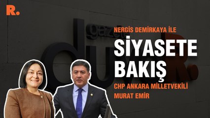 Siyasete Bakış… Murat Emir: Sağlık Bakanı ve yardımcısı gülünç durumda!