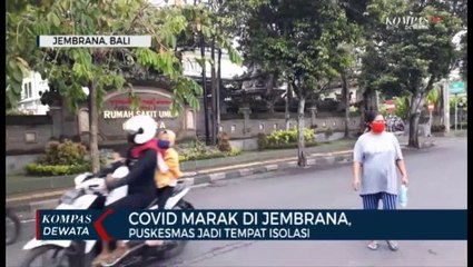 Covid Marak Di Jembrana, Puskesmas Jadi Tempat Isolasi