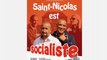 Saint Nicolas est Socialiste Film Documentaire