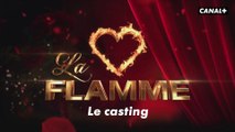 La Flamme - Teaser Casting