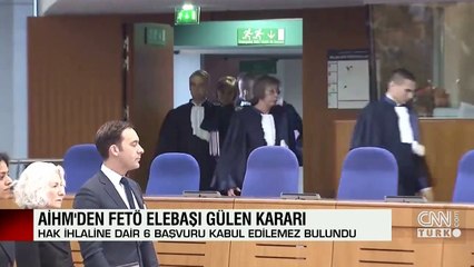 Son dakika! FETÖ elebaşına AİHM şoku: Kabul edilemez!