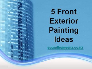Front Exterior Painting Ideas