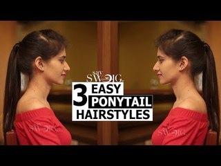 Ponytails: 3 easy types Ponytails for college girls | Hair Style | Say Swag