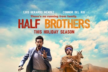 Half Brothers Trailer #1 (2020) Luis Gerardo Méndez, Connor Del Rio Drama Movie HD