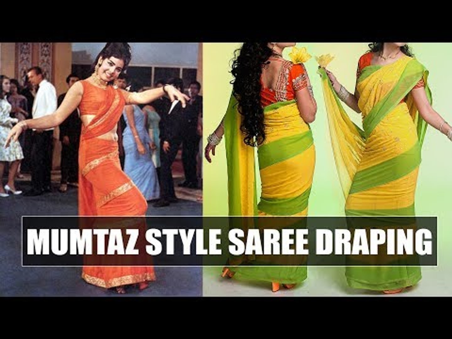 How to drape Mumtaz style saree | Say swag