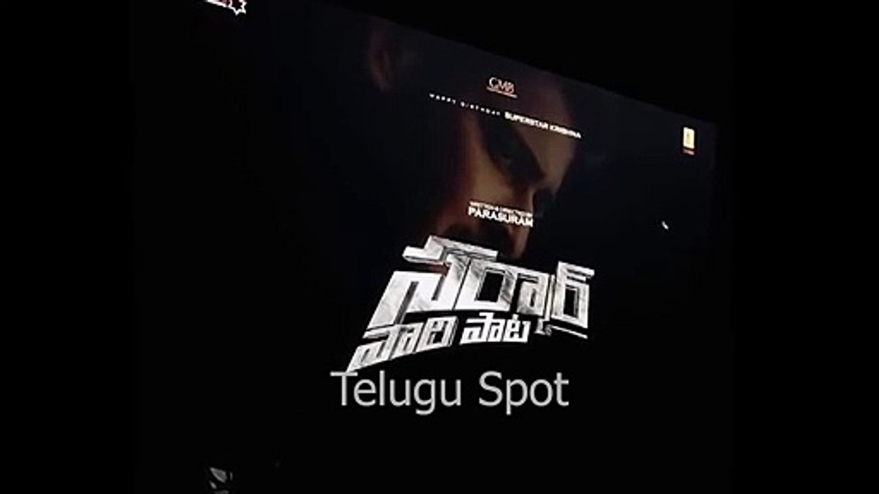 Sarkar Vaari Pata Teaser Official Telugu