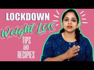 Special Weight Loss Diet for 21 Days |  #21Dayslockdown | Diet tips