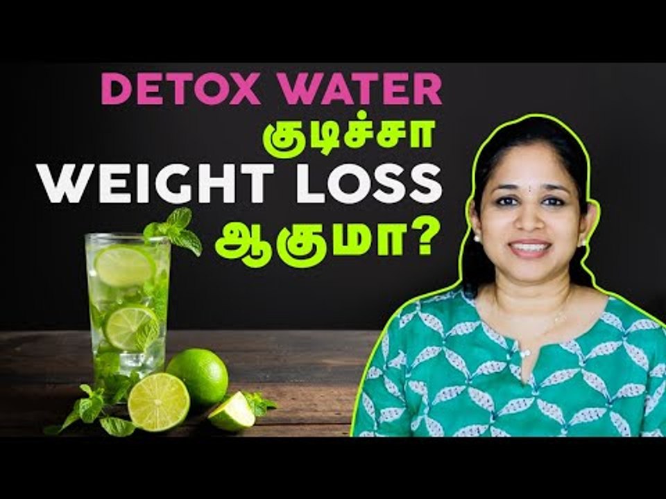 Detox Water குடிச்சா Weight குறையுமா? | Unknown Facts about Detox Water