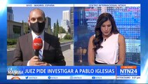 Juez de la Audiencia Nacional española pidió investigar a Pablo Iglesias por 3 presuntos delitos en el caso Dina
