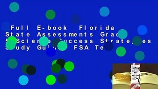 Full E-book  Florida State Assessments Grade 5 Science Success Strategies Study Guide: FSA Test