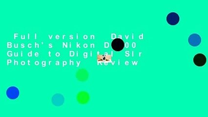 Full version  David Busch's Nikon D5600 Guide to Digital Slr Photography  Review
