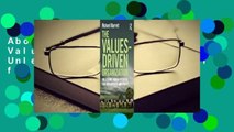 About For Books  The Values-Driven Organization: Unleashing Human Potential for Performance and