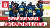 Everton, equipo chileno de Grupo Pachuca, firmó alianza con el Everton inglés