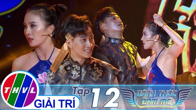 Đánh thức đam mê - Tập 12: Nửa vầng trăng, Nam nhi chi chí,... - Phạm Lịch, Adam Lâm