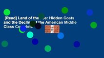 [Read] Land of the Fee: Hidden Costs and the Decline of the American Middle Class Complete