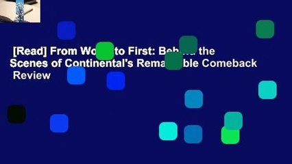 [Read] From Worst to First: Behind the Scenes of Continental's Remarkable Comeback  Review