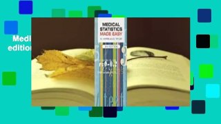 Medical Statistics Made Easy, third edition  Review