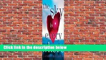 Full version  The Sky Is Everywhere  Best Sellers Rank : #4