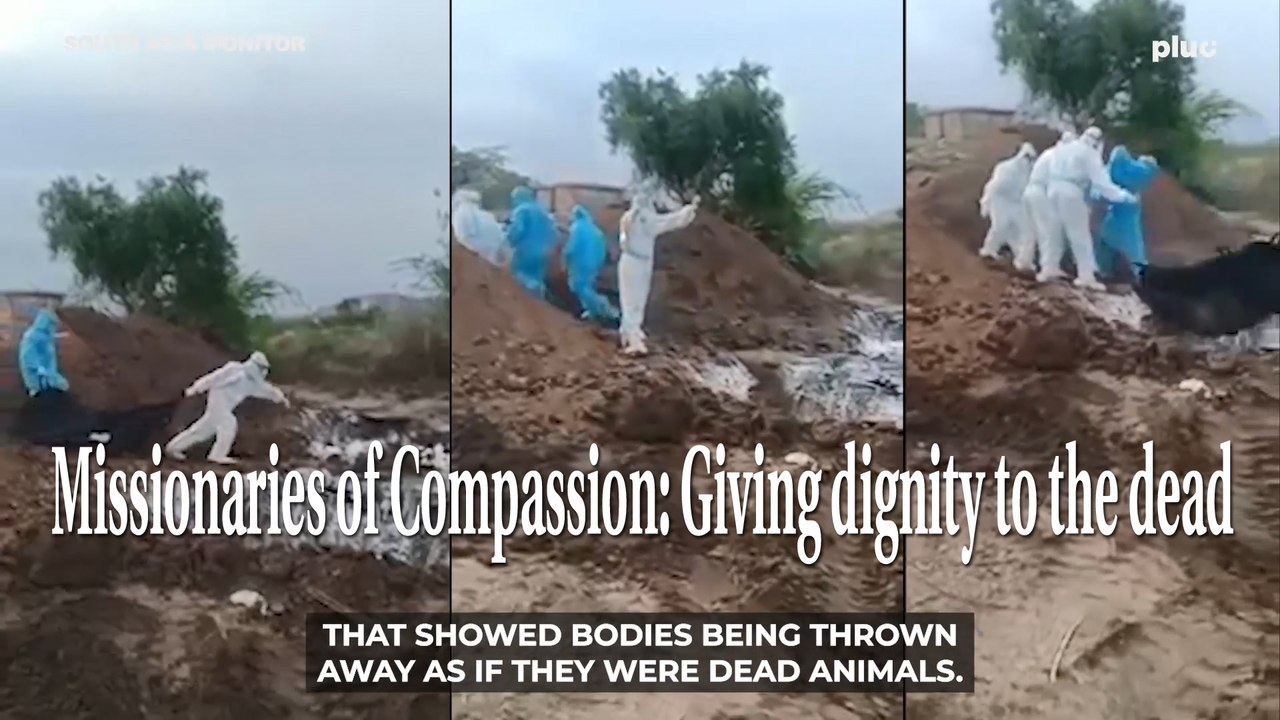 Missionaries of Compassion: Giving dignity to the dead