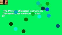 The Physics of Musical Instruments  Classement des meilleures ventes: #2