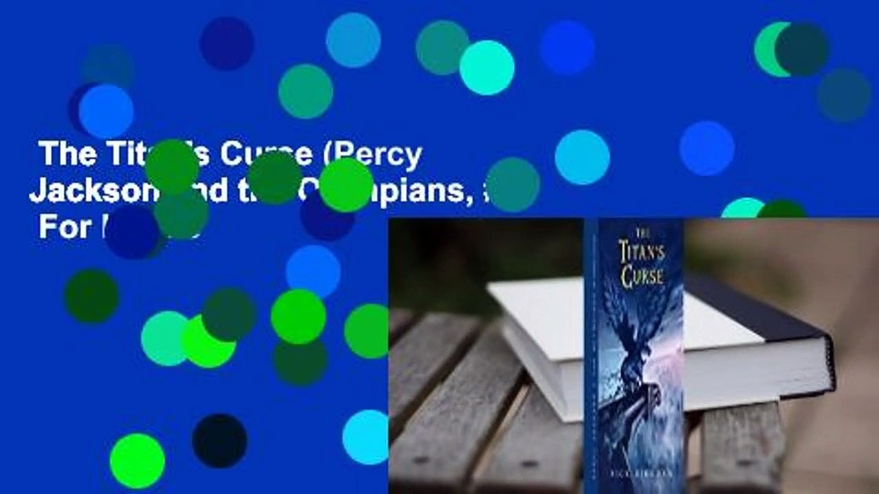 The Titan's Curse (Percy Jackson and the Olympians, #3)  For Kindle