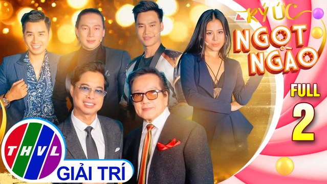 Ký ức ngọt ngào - Tập 2: Danh ca Elvis Phương, danh ca Ngọc Sơn