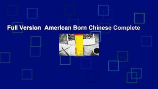 Full Version  American Born Chinese Complete