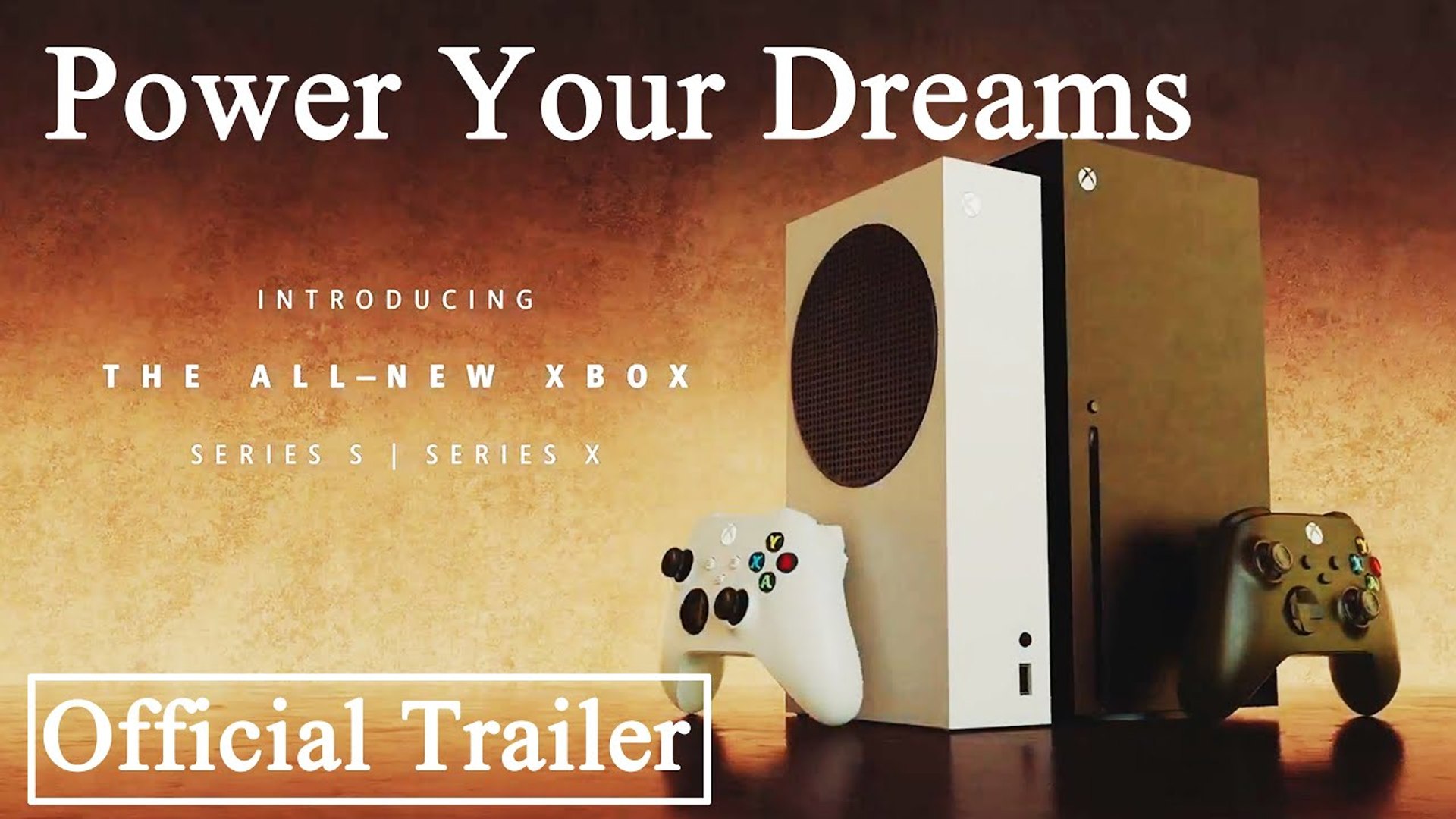 Xbox Series X-S - Power Your Dreams Launch Trailer - video Dailymotion