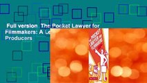 Full version  The Pocket Lawyer for Filmmakers: A Legal Toolkit for Independent Producers
