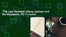 The Last Olympian (Percy Jackson and the Olympians, #5) Complete