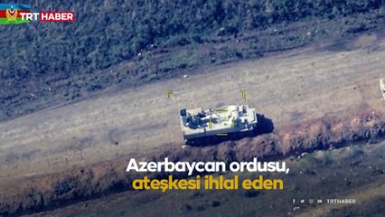 Ateşkes ihlaline anında karşılık