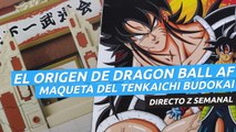 El origen de Dragon Ball AF es español... ¡Y unboxing del Torneo de Artes Marciales! Directo Z 1x06