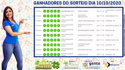 Confira os ganhadores do Vida e Sorteio deste sábado