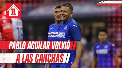 Pablo Aguilar volvió a las canchas luego de ocho meses lesionado