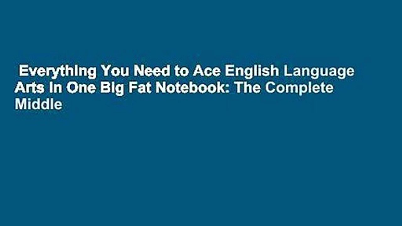 Everything You Need to Ace English Language Arts in One Big Fat Notebook: The Complete Middle