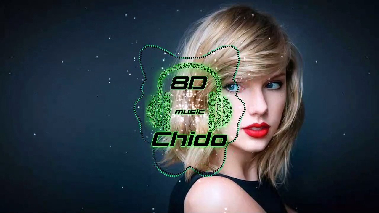 Look What You Made Me Do [8D MUSIC][Remix] - Taylor Swift/Britney Spears  [Music with Headphones]