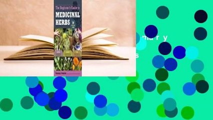 Full Version  Rosemary Gladstar's Medicinal Herbs: A Beginner's Guide  Review