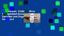 Full Version  Cluttered Mess to Organized Success Workbook: Declutter and Organize your Home and